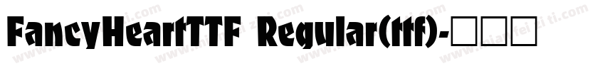 FancyHeartTTF Regular(ttf)字体转换
